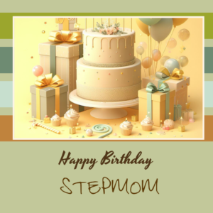 Happy Birthday Wishes For Stepmother