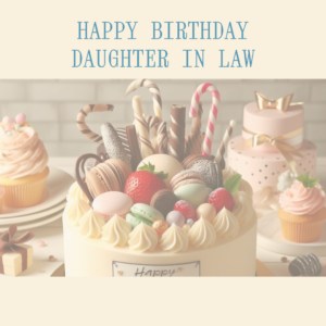 Birthday Wishes for Daughter In Law