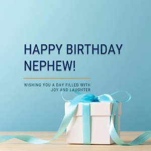 Happy Birthday Quotes For Nephew